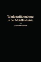 Die Praktische Werkstoffabnahme in Der Metallindustrie 3642896170 Book Cover