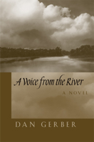 A Voice from the River 0870137557 Book Cover