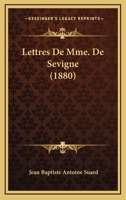 Letters of Madame De Sevigne 2 Volumes B001MJTQ6W Book Cover