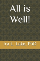 All is Well! B0FD3JDJ5J Book Cover