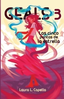 GEALS 3: Las cinco puntas de la estrella. (Spanish Edition) B0GZTZJY4B Book Cover