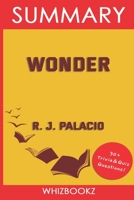 Summary to Wonder by R.J. Palacio B09TDVRB4P Book Cover