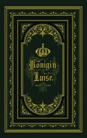 Konigin Luise 3642939570 Book Cover