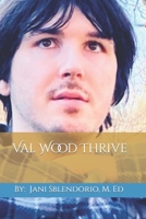 Val Wood Thrive B0C9S8NWSW Book Cover