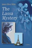 The Lassa Mystery 0595282210 Book Cover