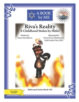 Riva's Reality: A Childhood Stolen by Hitler B0BSBGZ6CX Book Cover