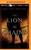 Lion in Chains, The: A Foreworld SideQuest 1469252767 Book Cover