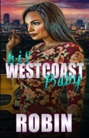 His Westcoast Baby 1985678004 Book Cover