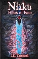 Naiku Heirs of Fate 1944621229 Book Cover