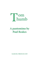 Tom Thumb 0573164444 Book Cover