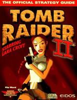 Tomb Raider II: The Official Strategy Guide (Secrets of the Games Series.) 0761511067 Book Cover