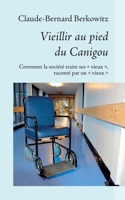 Vieillir au pied du Canigou 2322262439 Book Cover