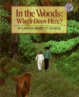 In the Woods: Who's Been Here? (Mulberry Books) 0590959255 Book Cover