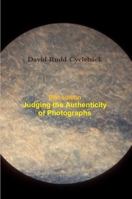 Judging the Authenticity of Photographs (Fifth Edition) 1257018965 Book Cover