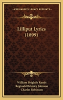 Lilliput Lyrics 0548837236 Book Cover