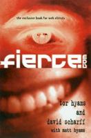 Fierce.com: The Exclusive Book for Web Elitists 1568581351 Book Cover