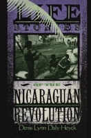 Life Stories of the Nicaraguan Revolution 0415902118 Book Cover