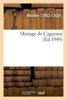 Mariage de Cagayous 2329008716 Book Cover