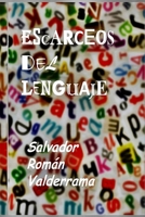 Escarceos del lenguaje 1533694036 Book Cover