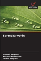 Sprzedaz wolów (Polish Edition) 6209914217 Book Cover