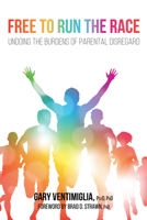 Free to Run the Race 1498298737 Book Cover