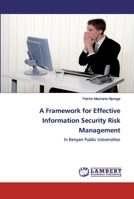 A Framework for Effective Information Security Risk Management 6138237897 Book Cover
