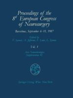 Proceedings of the 8th European Congress of Neurosurgery Barcelona, September 6 11, 1987: Intraoperative and Posttraumatic Monitoring and Brain Protection Cerebro-Vascular Lesions Intracranial Tumours 3709189772 Book Cover
