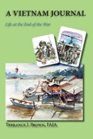 A Vietnam Journal: Life at the End of the War 163293325X Book Cover