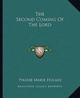 The Second Coming Of The Lord 1162895756 Book Cover