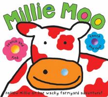 Millie Moo Touch and Feel Picture Book (Touch and Feel) 0312495374 Book Cover