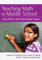 Teaching Math in Middle School: Using MTSS to Meet All Students' Needs 1598572741 Book Cover