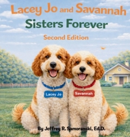Lacey Jo and Savannah: Sisters Forever B0GLHZXKW3 Book Cover