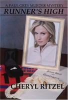 Runner's High: A Paul Grey Murder Mystery 097405836X Book Cover