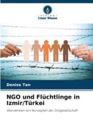 NGO und Flüchtlinge in Izmir/Türkei (German Edition) 6209003257 Book Cover