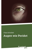 Augen wie Peridot (German Edition) 3710325390 Book Cover