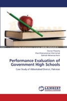 Performance Evaluation of Government High Schools 3659204129 Book Cover