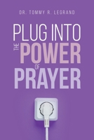 Plug Into the Power of Prayer 1662428847 Book Cover