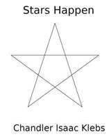 Stars Happen: Black and White 1493595660 Book Cover