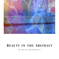 Beauty in the Abstract B0FDB72TNN Book Cover