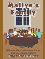 Maliya's Family B09RG64DK6 Book Cover