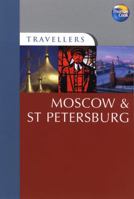 Travellers Moscow & St. Petersburg, 3rd: Guides to destinations worldwide (Travellers - Thomas Cook) 1841578886 Book Cover