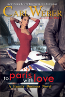 To Paris with Love 1601625715 Book Cover
