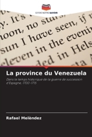 La province du Venezuela (French Edition) 6209431380 Book Cover