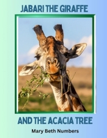 Jabari the Giraffe and the Acacia Tree (Trees Talk) B0F6LN6R7T Book Cover
