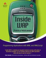 Inside WAP: Programming Applications with WML and WMLScript 0201725916 Book Cover