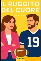 Il ruggito del cuore (Italian Edition) B0FBGLJ8XQ Book Cover