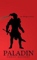 Paladin : An Origin Story 1532073534 Book Cover