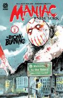MANIAC OF NEW YORK, VOL 2: THE BRONX IS BURNING 1956731040 Book Cover