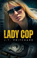 Lady Cop 1957868457 Book Cover