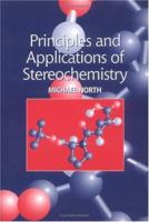 Principles and Applications of Stereochemistry 0748739947 Book Cover